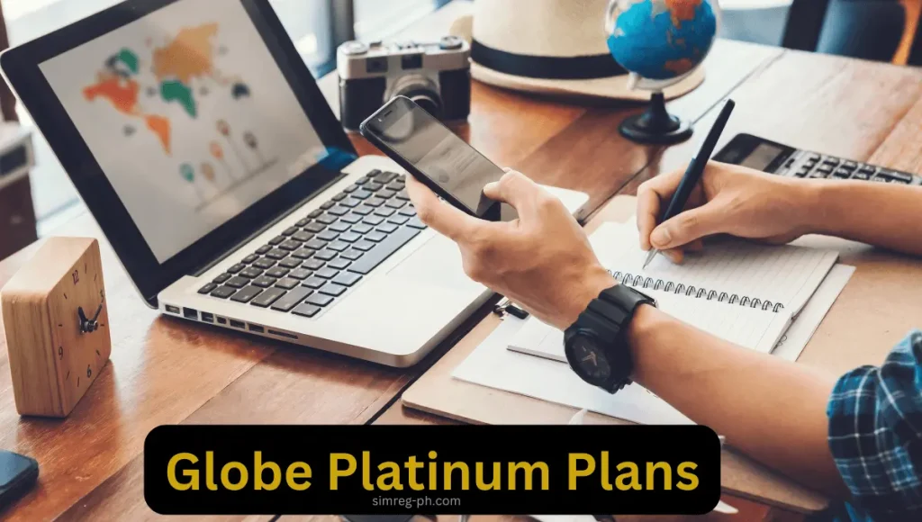 Globe Plans-Prepaid, Postpaid, OR Platinum? 5 Globe Platinum