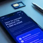 How-to-Convert-Physical-TM-SIM-to-eSIM